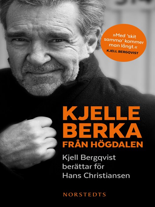 Title details for Kjelle Berka från Högdalen by Kjell Bergqvist - Available